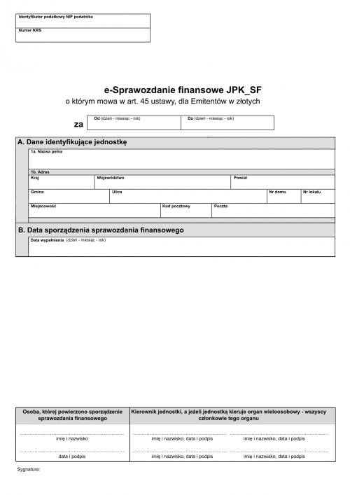 SFE (1) (archiwalny) e-Sprawozdanie finansowe JPK_SF, o którym mowa w ...